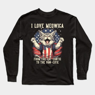 4th July Cat Lover, I Love Meowica Patriotic Funny Happy Cat Long Sleeve T-Shirt